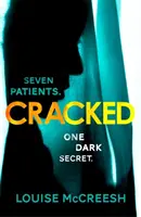 Cracked - Le premier thriller captivant, sombre et inoubliable - Cracked - The gripping, dark & unforgettable debut thriller