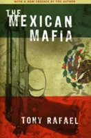 La mafia mexicaine - The Mexican Mafia