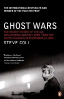 Ghost Wars - L'histoire secrète de la CIA, de l'Afghanistan et de Ben Laden - Ghost Wars - The Secret History of the CIA, Afghanistan and Bin Laden