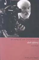 Le cinéma de Jan Svankmajer : Dark Alchemy - The Cinema of Jan Svankmajer: Dark Alchemy