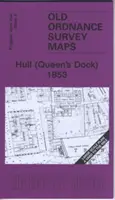 Hull (Queen's Dock) 1853 - Kingston Upon Hull Sheet 8