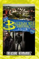 La saga des Chroniques de Baltimore - The Baltimore Chronicles Saga