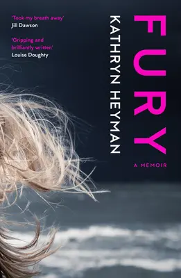 Fureur : un mémoire - Fury: A Memoir