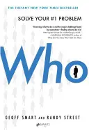 Qui : la méthode d'embauche a - Who: The a Method for Hiring