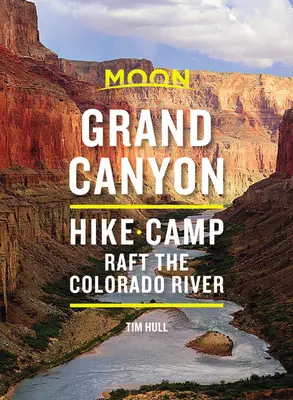 Moon Grand Canyon : Randonnée, campement, rafting sur le fleuve Colorado - Moon Grand Canyon: Hike, Camp, Raft the Colorado River