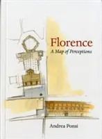 Florence : Une carte des perceptions - Florence: A Map of Perceptions