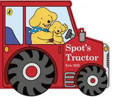 Le tracteur de Spot - Spot's Tractor