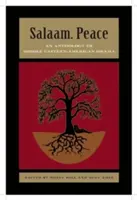 Salaam. Peace : Une anthologie de la dramaturgie américano-orientale - Salaam. Peace: An Anthology of Middle Eastern-American Drama