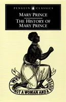 L'histoire de Mary Prince - The History of Mary Prince