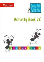 Busy Ant Maths European Edition - Cahier d'activités 2c - Busy Ant Maths European Edition - Activity Book 2c