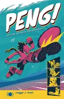 Peng ! Aventures de sports d'action - Peng!: Action Sports Adventures