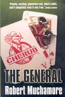 CHERUB : Le Général - Tome 10 - CHERUB: The General - Book 10