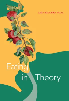 L'alimentation en théorie - Eating in Theory