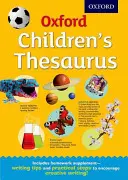 Thésaurus pour enfants d'Oxford - Oxford Children's Thesaurus