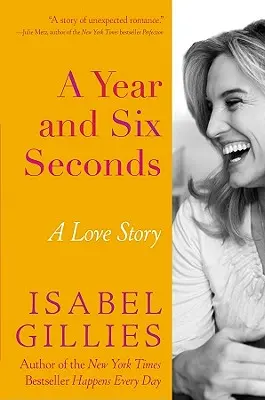 Un an et six secondes : Une histoire d'amour - A Year and Six Seconds: A Love Story