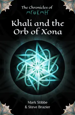 Khali et l'orbe de Xona - Khali and the Orb of Xona