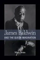 James Baldwin et l'imagination queer - James Baldwin and the Queer Imagination