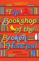 La librairie des cœurs brisés - Bookshop of the Broken Hearted