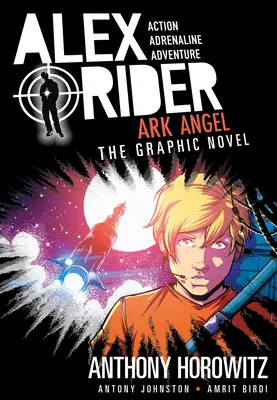 L'ange de l'arche : Un roman graphique d'Alex Rider - Ark Angel: An Alex Rider Graphic Novel