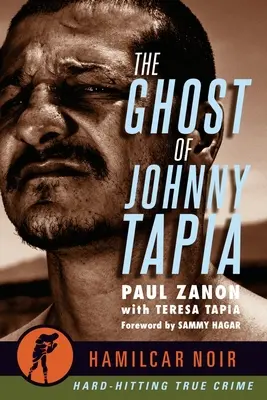 Le fantôme de Johnny Tapia - The Ghost of Johnny Tapia