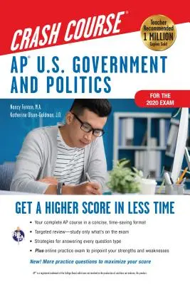 Ap(r) U.S. Government & Politics Crash Course, Book + Online : Obtenez une meilleure note en moins de temps - Ap(r) U.S. Government & Politics Crash Course, Book + Online: Get a Higher Score in Less Time