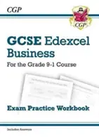 GCSE Business Edexcel Exam Practice Workbook - for the Grade 9-1 Course (y compris les réponses) - GCSE Business Edexcel Exam Practice Workbook - for the Grade 9-1 Course (includes Answers)