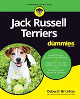 Les Terriers Jack Russell pour les Nuls - Jack Russell Terriers for Dummies