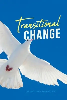 Changement transitoire - Transitional Change