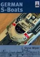 Les S-Boats allemands - German S-Boats