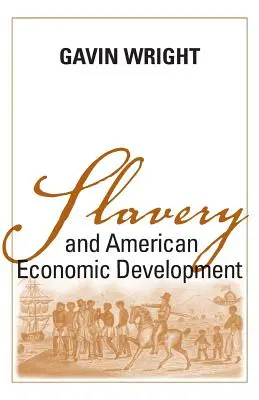 L'esclavage et le développement économique américain - Slavery and American Economic Development