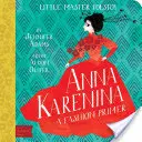 Anna Karénine : Un abécédaire de la mode Babylit(r) - Anna Karenina: A Babylit(r) Fashion Primer