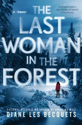 La dernière femme de la forêt - The Last Woman in the Forest