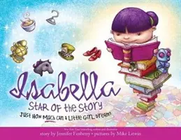 Isabella : La star de l'histoire - Isabella: Star of the Story