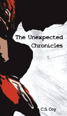 CHRONIQUES INATTENDUES - UNEXPECTED CHRONICLES