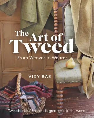 L'art du tweed : Du tisseur au porteur - The Art of Tweed: From Weaver to Wearer