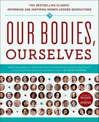 Nos corps, nous-mêmes 40 - Our Bodies, Ourselves 40