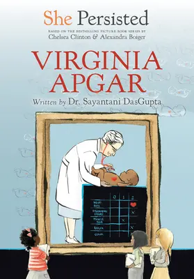 Elle a persisté : Virginia Apgar - She Persisted: Virginia Apgar