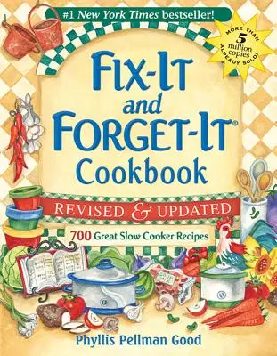 Fix-It and Forget-It Revised and Updated : 700 excellentes recettes à la mijoteuse - Fix-It and Forget-It Revised and Updated: 700 Great Slow Cooker Recipes