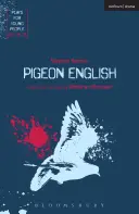 L'anglais des pigeons - Pigeon English