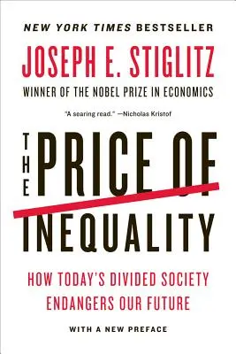 Le prix de l'inégalité - The Price of Inequality