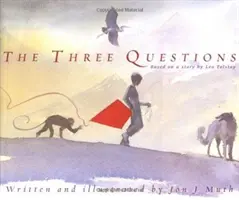 Les trois questions - The Three Questions