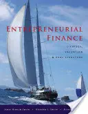 Finance entrepreneuriale : Stratégie, évaluation et structure des transactions - Entrepreneurial Finance: Strategy, Valuation, and Deal Structure