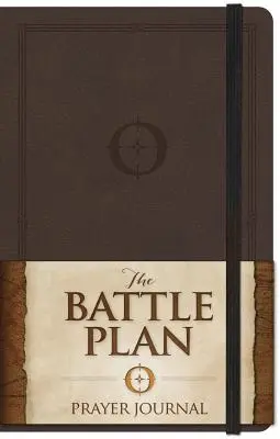 Le journal de prière du plan de bataille - The Battle Plan Prayer Journal