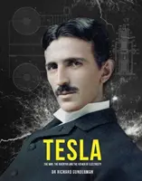 Tesla : L'homme, l'inventeur et l'ère de l'électricité - Tesla: The Man, the Inventor and the Age of Electricity