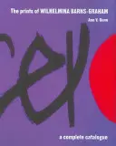 Les estampes de Wilhelmina Barns-Graham Hb : Catalogue complet - Prints of Wilhelmina Barns-Graham Hb: A Complete Catalogue