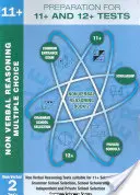 Préparation aux tests 11+ et 12+ : Livre 2 - Raisonnement non verbal - Mul - Preparation for 11+ and 12+ Tests: Book 2 - Non-Verbal Reasoning - Mul