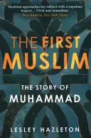 Premier musulman - L'histoire de Mahomet - First Muslim - The Story of Muhammad