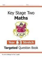 KS2 Maths Targeted Question Book : Challenging Maths - Year 3 Stretch (en anglais) - KS2 Maths Targeted Question Book: Challenging Maths - Year 3 Stretch