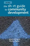 Le petit guide du développement communautaire - The Short Guide to Community Development