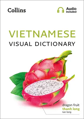Dictionnaire visuel vietnamien - Vietnamese Visual Dictionary